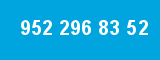 952 296 83 52 952 296 83 52